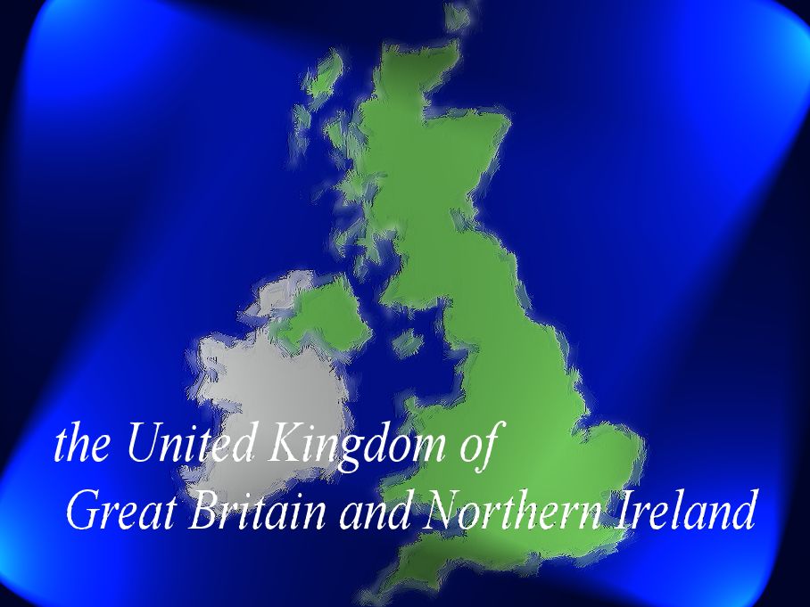 the United Kingdom of Great Britain and Northern Ireland